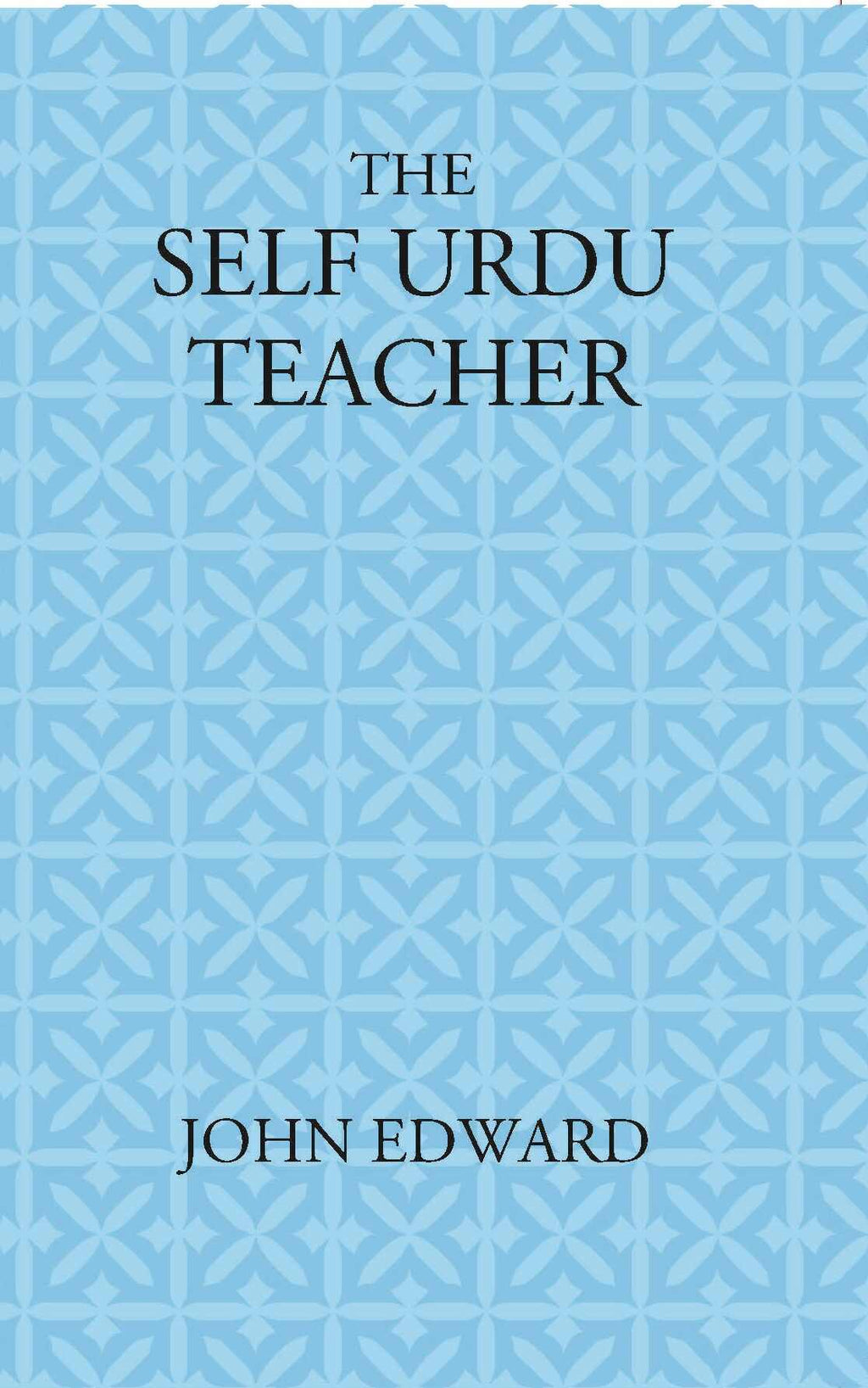 The Self Urdu Teacher - Gyan Books