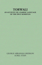 Torwali An Account Of A Dardic Language of The Swat Kohistan - Gyan Books