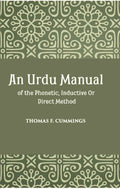 An Urdu Manual Of The Phonetic, Inductive Or Direct Method Based On The Gospel Of John - Gyan Books