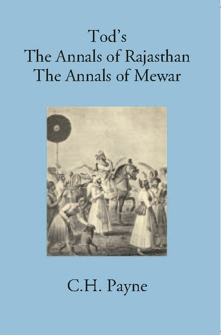 Annals Of Rajasthan Annals Of Mewar - Gyan Books
