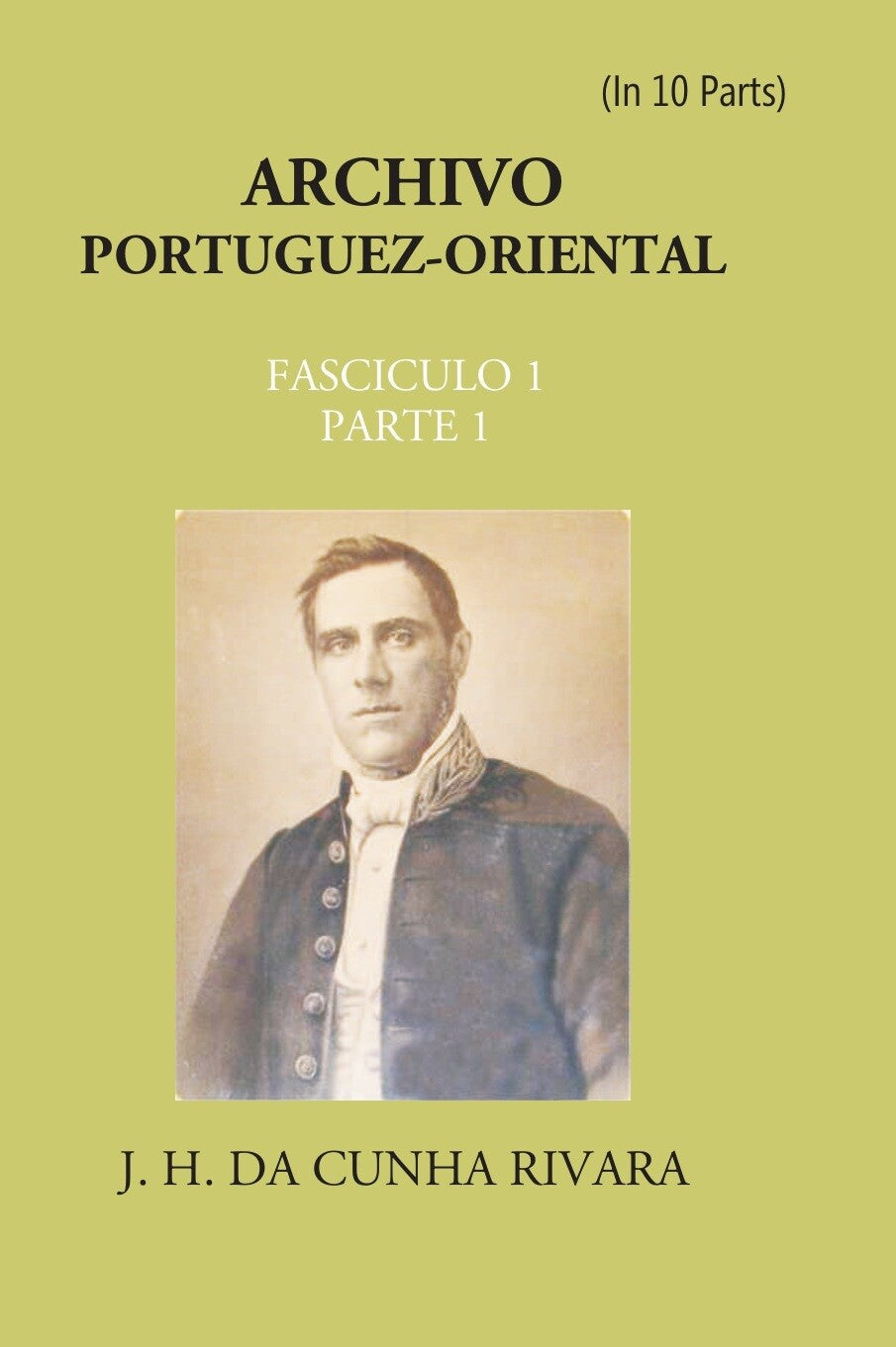Archivo Portuguez-Oriental 6 FASCICULOS EM 10 Partes - Gyan Books