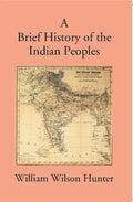 Brief History Of The Indian Peoples - Gyan Books
