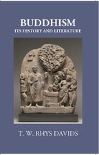 Buddhism Its History And Literature - Gyan Books