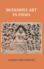 Buddhist Art In India - Gyan Books