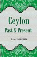Ceylon Past And Present - Gyan Books | Grab2Buy
