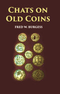 Chats On Old Coins - Gyan Books
