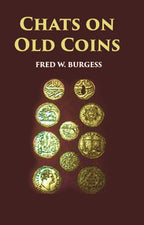 Chats On Old Coins - Gyan Books
