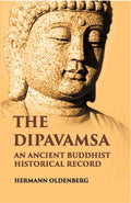 The Dipavamsaan Ancient Buddist Historical Record - Gyan Books | Grab2Buy