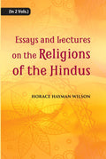 Essays And Lectures On The Religions Of The Hindus 2 Vols. Set - Gyan Books