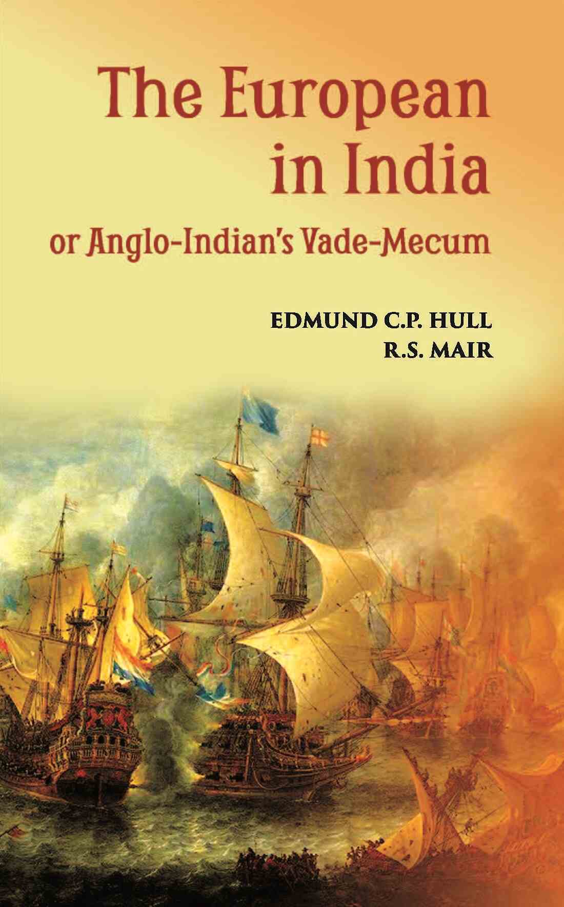 The European In India: From A Collection Of Drawings - Gyan Books