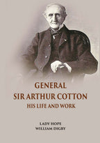 General Sir Arthur Cotton His Life And Work - Gyan Books | Grab2Buy