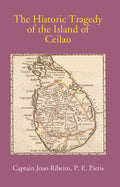 The Historic Tragedy Of The Island Of Ceilao - Gyan Books