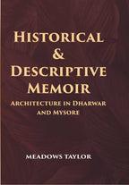 Historical And Descriptive Memoir - Gyan Books