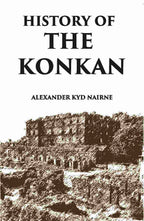 History Of The Konkan - Gyan Books