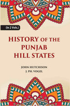 History of The Panjab Hill States 2 Vols. Set - Gyan Books