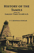 History Of The Tamils From The Earliest Times To 600 A.D. - Gyan Books | Grab2Buy