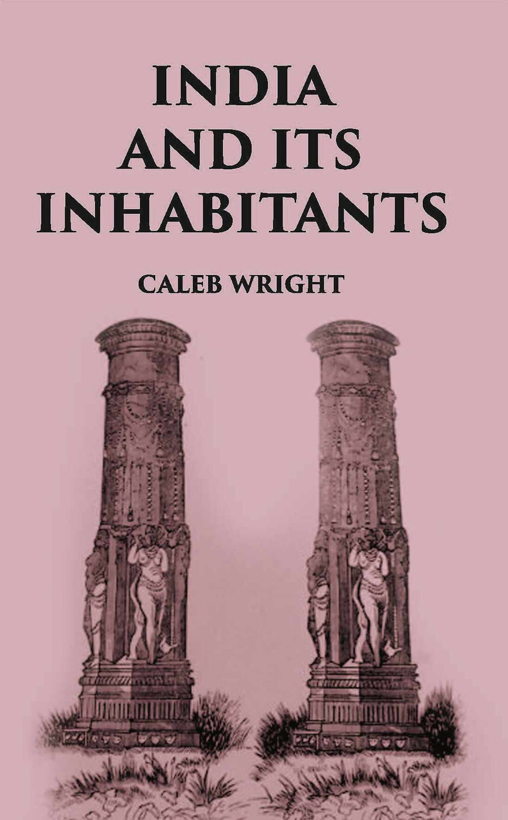 India And Its Inhabitants - Gyan Books