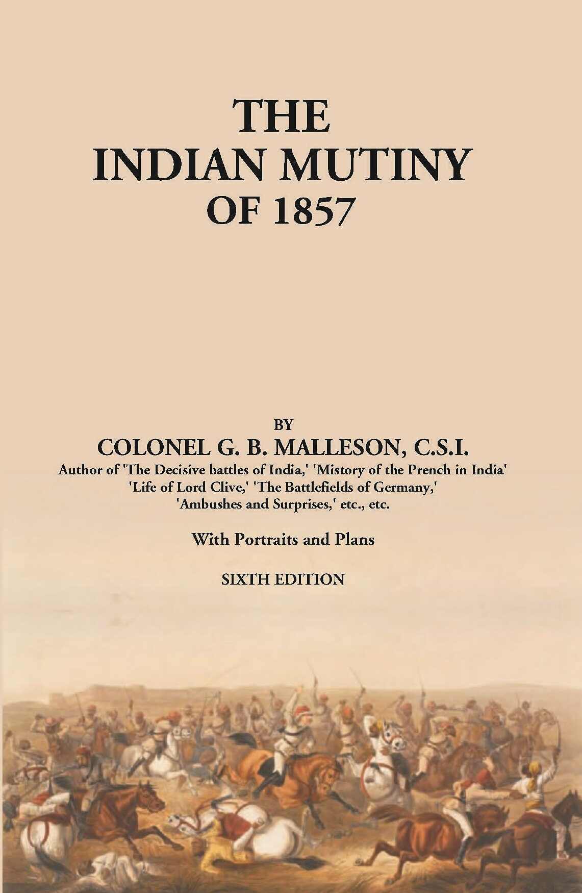 The Indian Mutiny Of 1857 - Gyan Books | Grab2Buy
