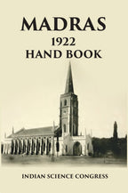 Madras 1922 Hand Book: Indian Science Congress - Gyan Books