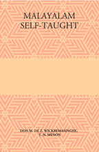 Malayalam Self-Taught: By The Natural Method With Phonetic Pronunciation (Thimm’S System) - Gyan Books