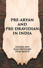 Pre-Aryan And Pre-Dravidian In India - Gyan Books