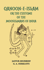 Qanoon-E-Islam Or The Customs Of The Moosulmans Of India - Gyan Books