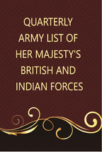 The Quarterly Army List Of Her Majesty’S British And Indian Forces - Gyan Books