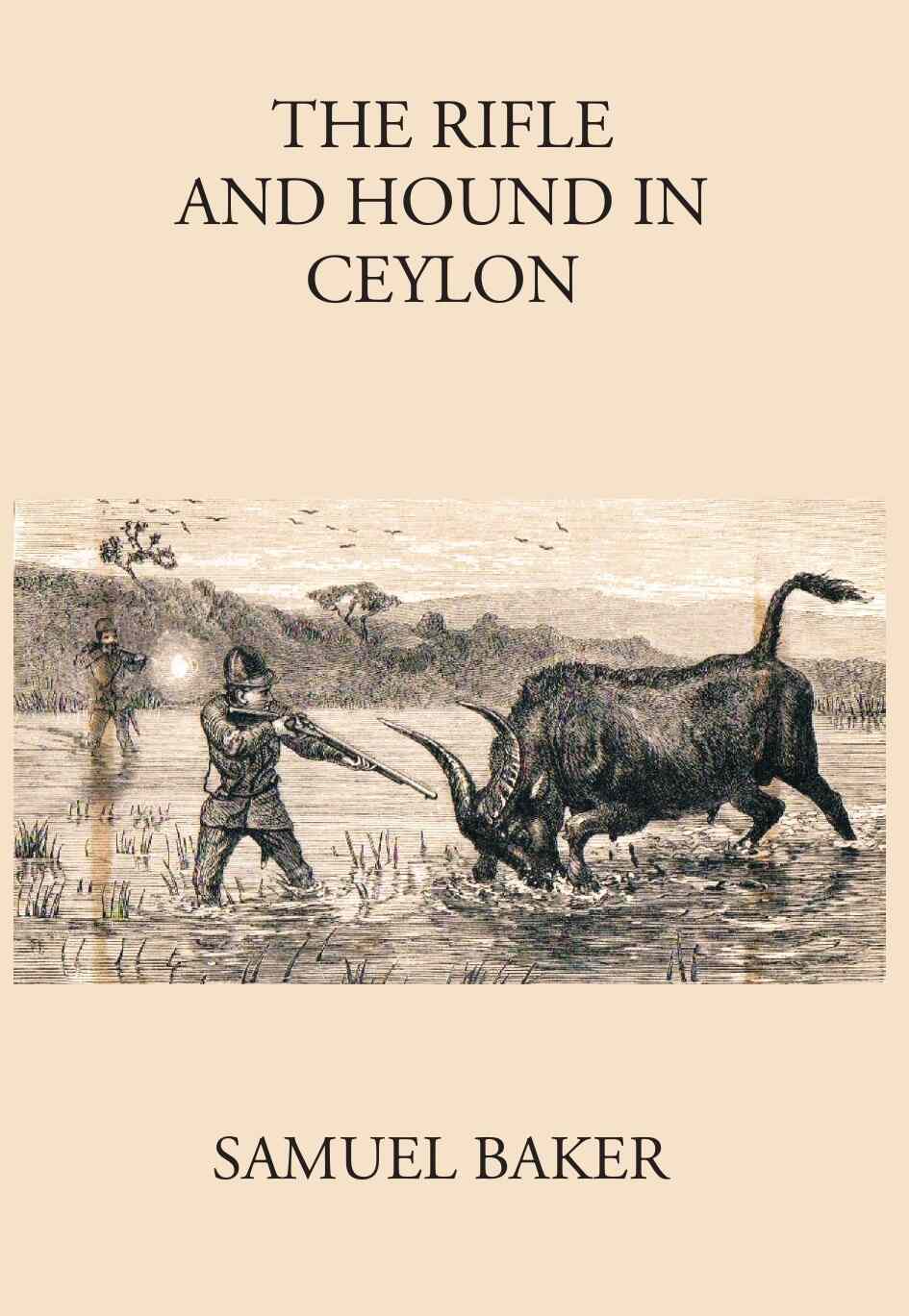 The Rifle And The Houndin Ceylon - Gyan Books