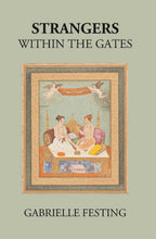 Strangers Within The Gates - Gyan Books | Grab2Buy