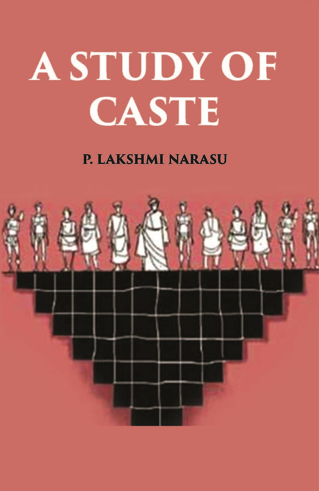 A Study Of Caste - Gyan Books