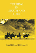 Touring In Sikkim And Tibet - Gyan Books | Grab2Buy