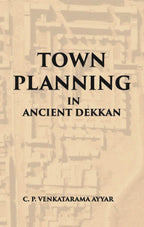 Town Planning In Ancient Dekkan - Gyan Books