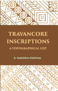 Travancore Inscriptions: A Topographical List - Gyan Books | Grab2Buy