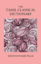 The Tamil Classical Dictionary - Gyan Books
