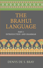 Brauhi Introduction and Grammar - Gyan Books