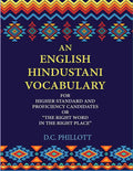An English—Hindustani Vocabulary: For Higher Standard And Proficiency Candidates Or “The Right Word In The Right Place” - Gyan Books | Grab2Buy