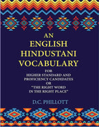An English—Hindustani Vocabulary: For Higher Standard And Proficiency Candidates Or “The Right Word In The Right Place” - Gyan Books | Grab2Buy
