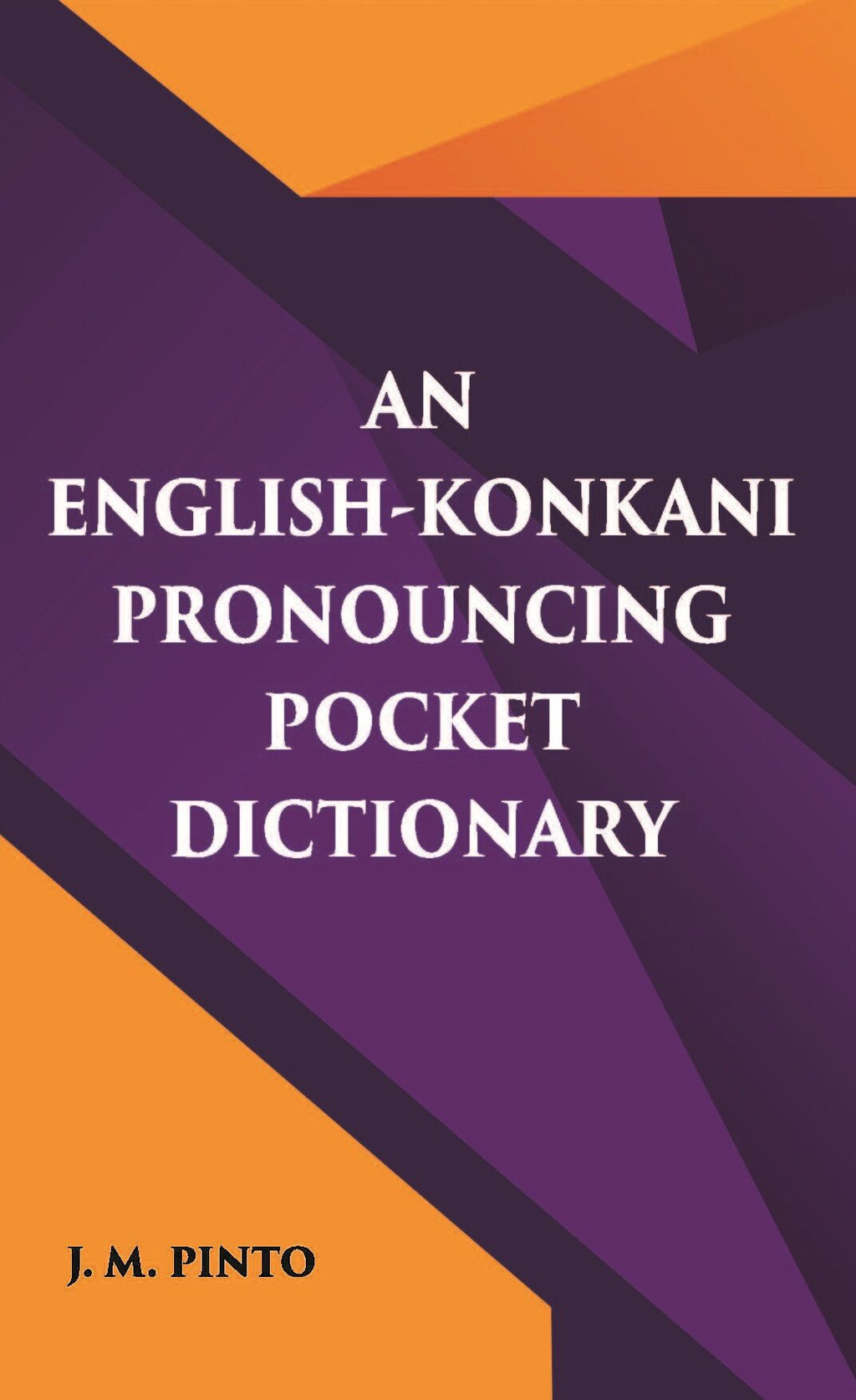 An English-Konkani Pronouncing Pocket Dictionary - Gyan Books