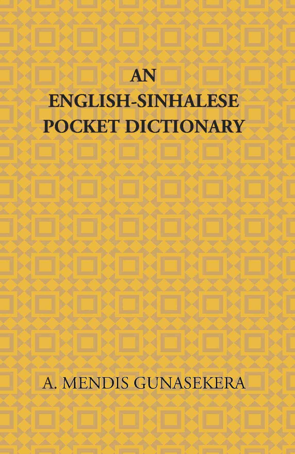 An English-Sinhalese Pocket Dictionary - Gyan Books