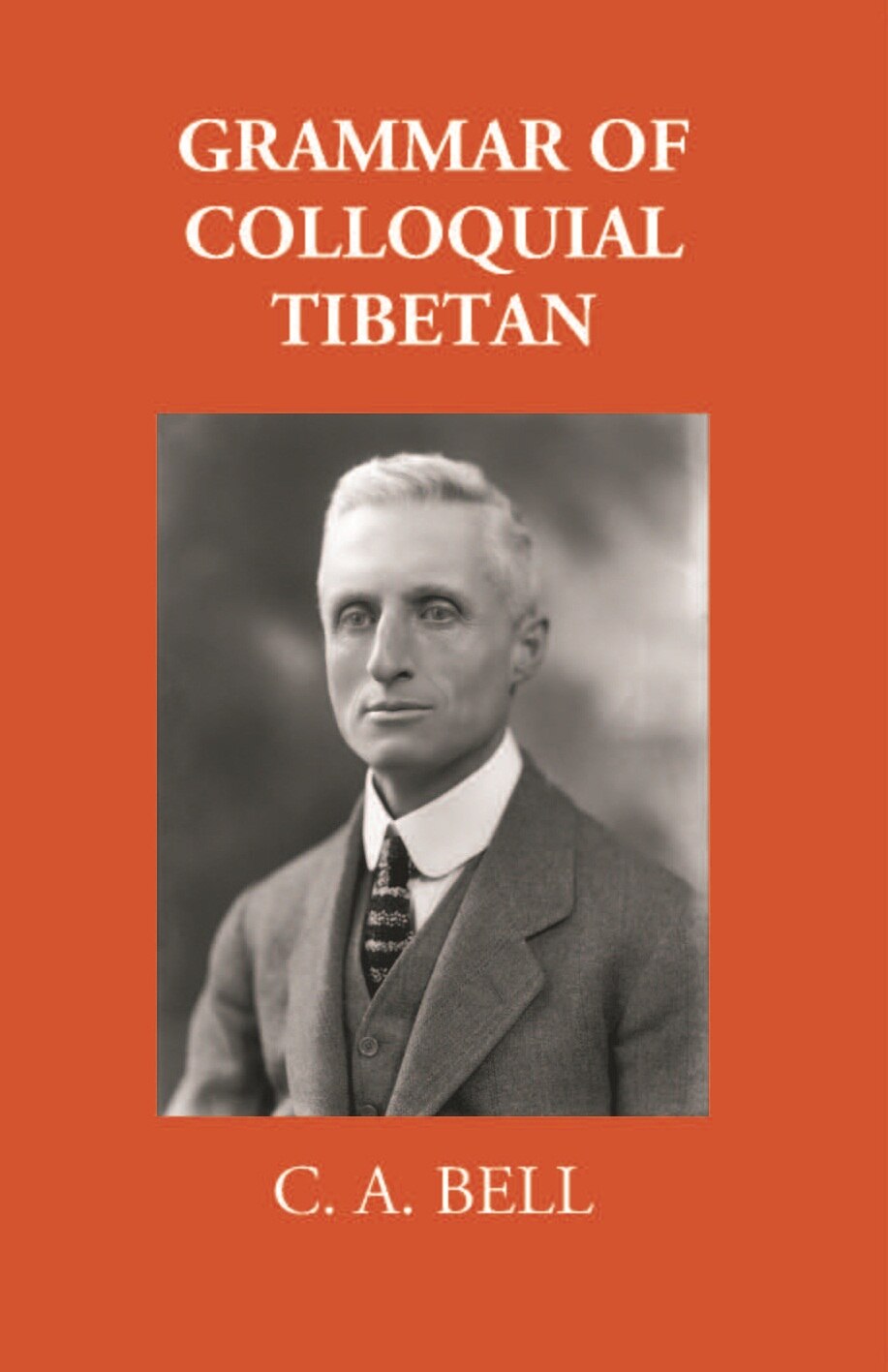 Grammar Of Colloquial Tibetan - Gyan Books