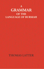 A Grammar Of The Language Of Burmah - Gyan Books