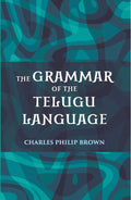 The Grammar Of The Telugu Language - Gyan Books