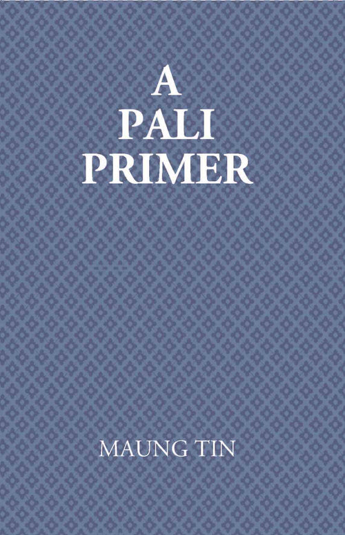 A Pali Primer - Gyan Books