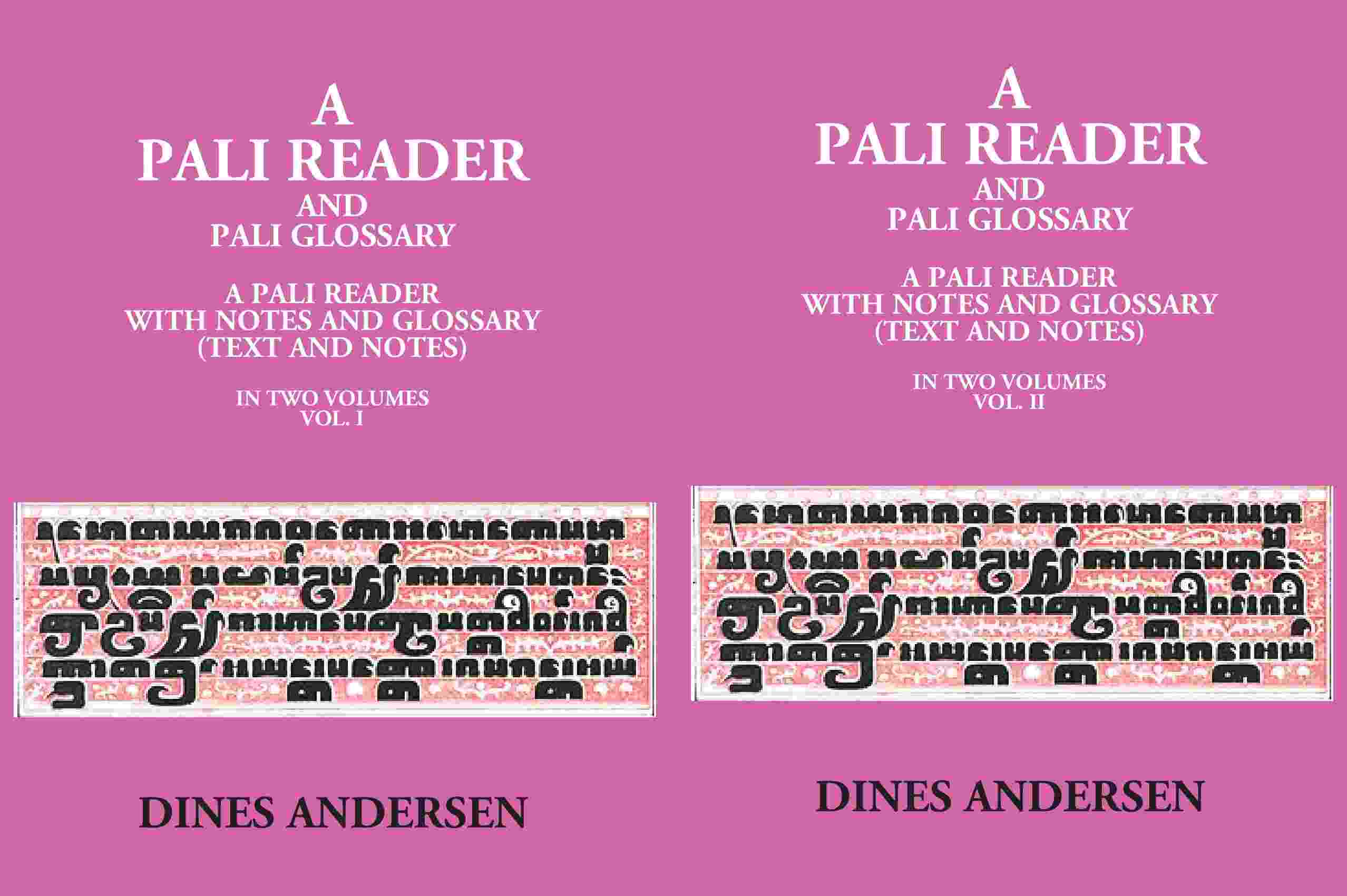 A Pali Reader And Pali Glossary: A Pali Reader With Notes And Glossary (Text And Notes) 2 Vols. Set - Gyan Books