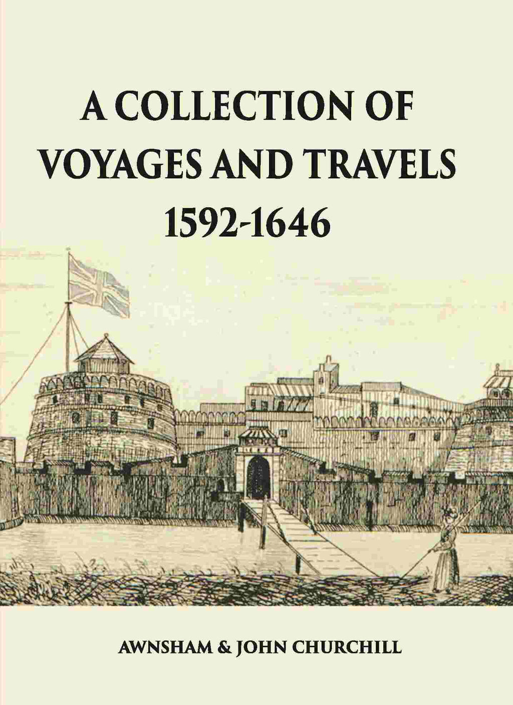 A Collection Of Voyages And Travels 1592-1646 - Gyan Books