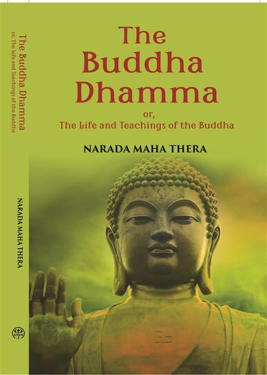 The Buddha-Dhamma Or The Life And Teachings Of The Buddha - Gyan Books | Grab2Buy