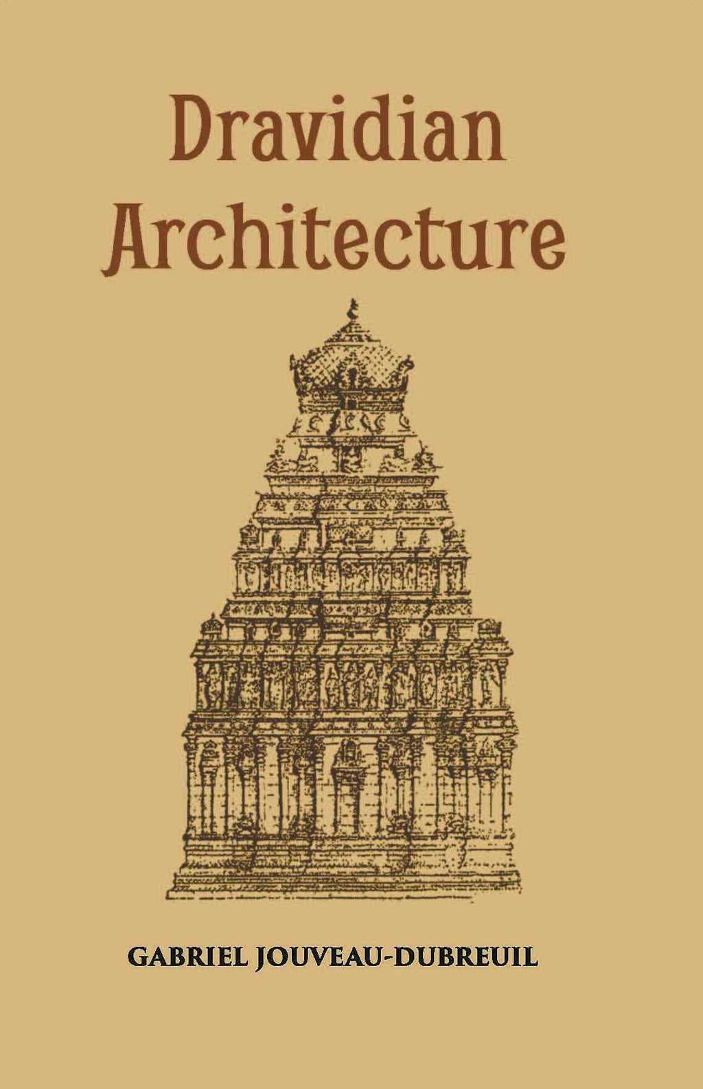 Dravidian Architecture - Gyan Books