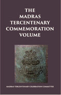The Madras Tercentenary Commemoration Volume - Gyan Books | Grab2Buy