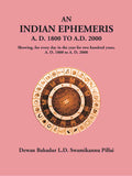 An Indian Ephemeris: A. D. 1800 To A.D. 2000 - Gyan Books