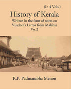 History Of Kerala Written In The Form Of Notes On Visscher’S Letters From Malabar Vol. 2nd - Gyan Books